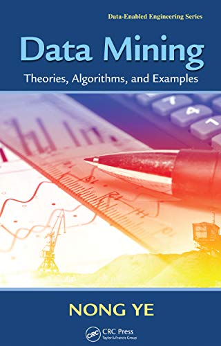 Stock image for Data Mining: Theories, Algorithms, and Examples for sale by Blackwell's