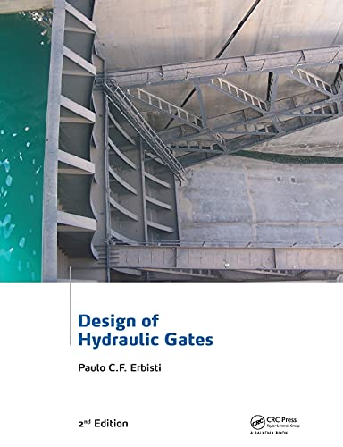 9781138073739: Design of Hydraulic Gates