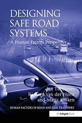 Beispielbild fr Designing Safe Road Systems: A Human Factors Perspective zum Verkauf von Blackwell's