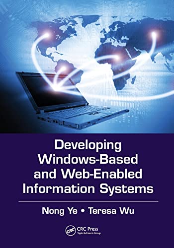 9781138073777: Developing Windows-Based and Web-Enabled Information Systems (Data-Enabled Engineering)