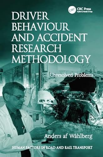 Beispielbild fr Driver Behaviour and Accident Research Methodology zum Verkauf von Blackwell's