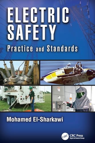 9781138073999: Electric Safety: Practice and Standards