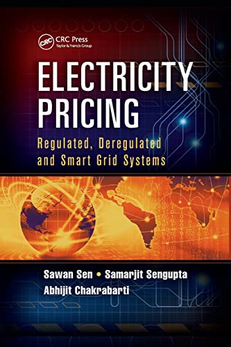 Stock image for Electricity Pricing: Regulated, Deregulated and Smart Grid Systems for sale by Lucky's Textbooks