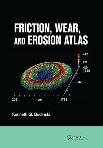 9781138074316: Friction, Wear, and Erosion Atlas