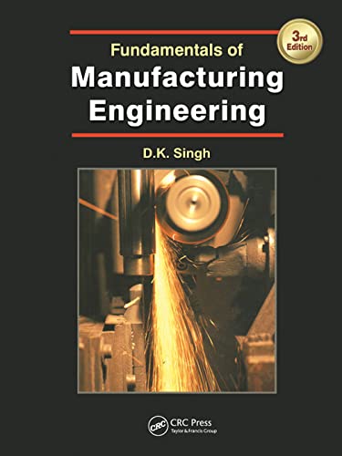 Stock image for Fundamentals of Manufacturing Engineering, Third Edition for sale by Blackwell's