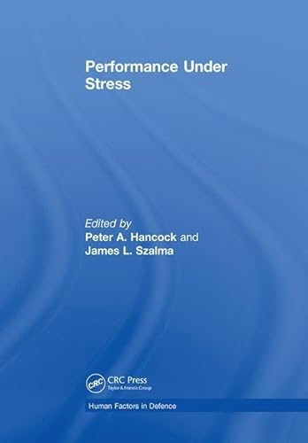 Stock image for Performance Under Stress (Human Factors in Defence) for sale by Book Deals