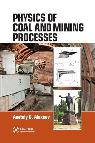 Imagen de archivo de Physics of Coal and Mining Processes a la venta por Blackwell's