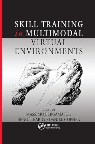 Stock image for Skill Training in Multimodal Virtual Environments for sale by Blackwell's