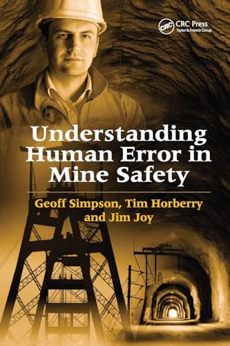 Beispielbild fr Understanding Human Error in Mine Safety zum Verkauf von Blackwell's