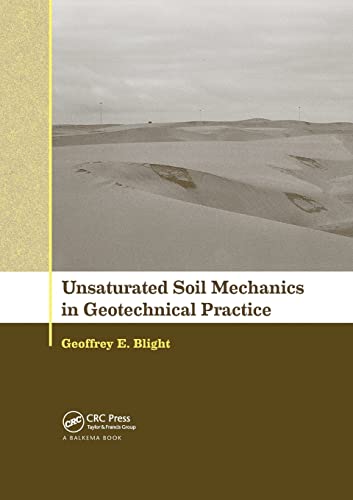 Stock image for Unsaturated Soil Mechanics in Geotechnical Practice for sale by TextbookRush