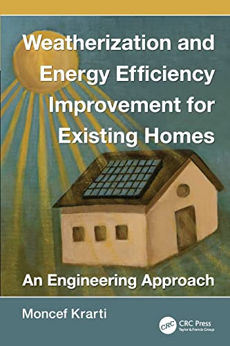 Stock image for Weatherization and Energy Efficiency Improvement for Existing Homes for sale by Blackwell's