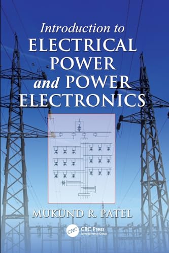 9781138076259: Introduction to Electrical Power and Power Electronics