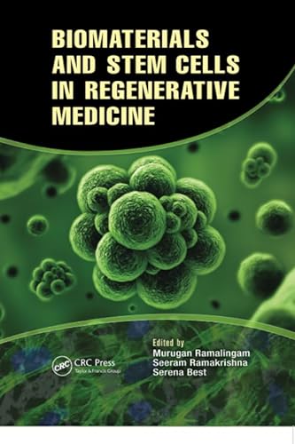 Stock image for Biomaterials and Stem Cells in Regenerative Medicine for sale by Books From California