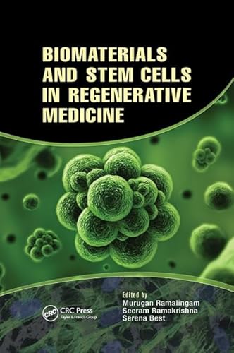 Stock image for Biomaterials and Stem Cells in Regenerative Medicine for sale by Books From California