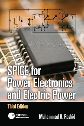 Beispielbild fr SPICE for Power Electronics and Electric Power zum Verkauf von Blackwell's