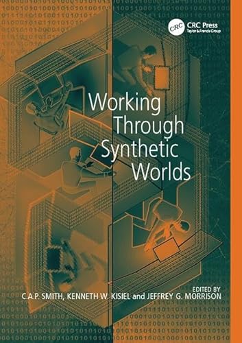 Stock image for Working Through Synthetic Worlds for sale by Blackwell's