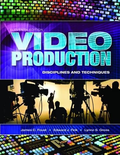 Stock image for Video Production: Disciplines and Techniques for sale by dsmbooks