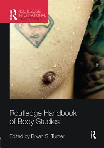 Imagen de archivo de Routledge Handbook of Body Studies a la venta por THE SAINT BOOKSTORE