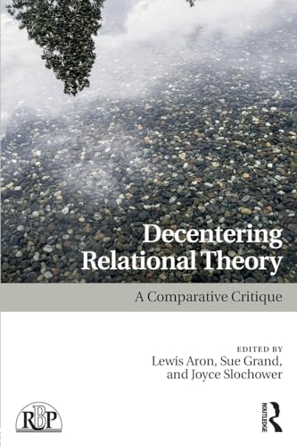 Beispielbild fr Decentering Relational Theory zum Verkauf von Blackwell's