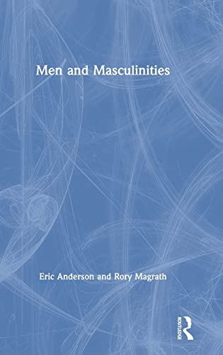 9781138081802: Men and Masculinities