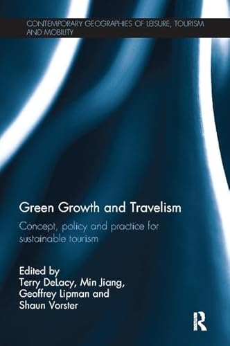 Beispielbild fr Green Growth and Travelism zum Verkauf von Blackwell's