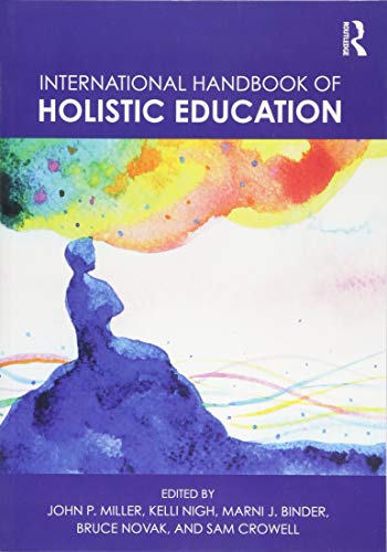 Stock image for International Handbook of Holistic Education for sale by Blackwell's
