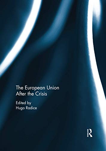 Imagen de archivo de The European Union After the Crisis a la venta por Blackwell's