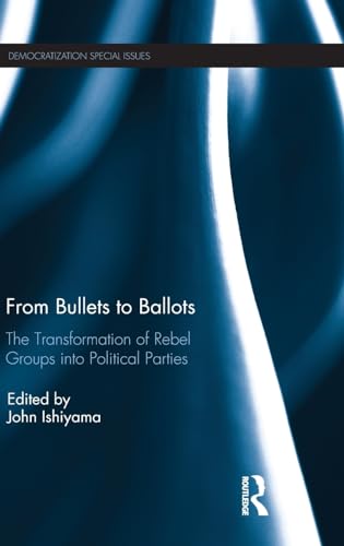 Imagen de archivo de From Bullets to Ballots a la venta por Blackwell's