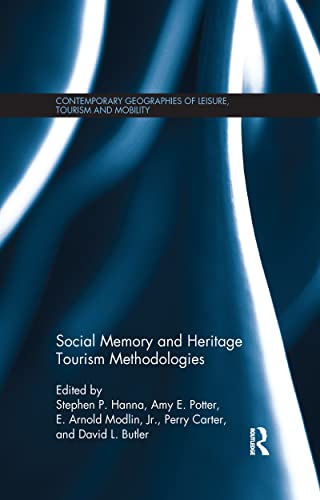 Beispielbild fr Social Memory and Heritage Tourism Methodologies zum Verkauf von Blackwell's