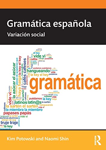 Imagen de archivo de Gram?tica espa?ola: Variaci?n social (Routledge Introductions to Spanish Language and Linguistics) a la venta por SecondSale