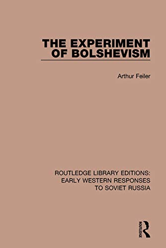 Imagen de archivo de The Experiment of Bolshevism a la venta por Blackwell's