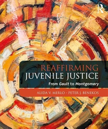 Beispielbild fr Reaffirming Juvenile Justice zum Verkauf von HPB-Red
