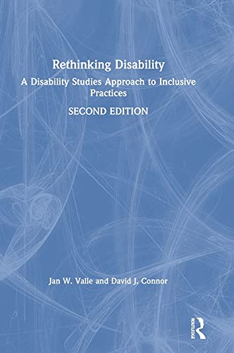 Stock image for Rethinking Disability: A Disability Studies Approach to Inclusive Practices for sale by ThriftBooks-Atlanta