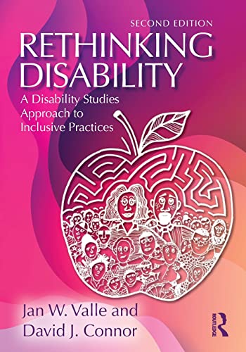 Stock image for Rethinking Disability: A Disability Studies Approach to Inclusive Practices for sale by Books Unplugged
