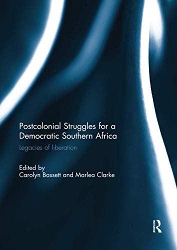 Imagen de archivo de Postcolonial Struggles for a Democratic Southern Africa a la venta por Blackwell's