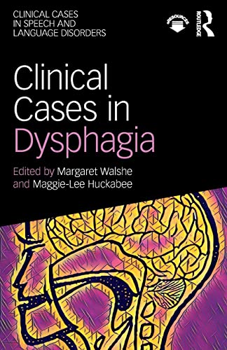 Beispielbild fr Clinical Cases in Dysphagia zum Verkauf von Blackwell's