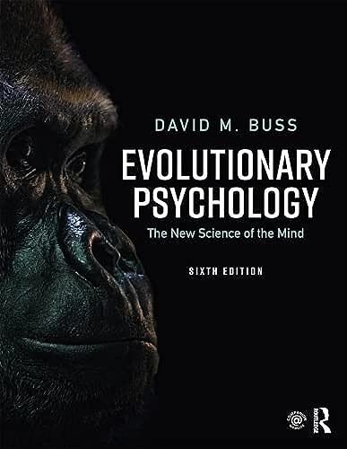 Stock image for Evolutionary Psychology: The New Science of the Mind for sale by Chiron Media
