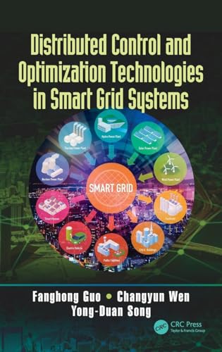 Immagine dell'editore per Distributed Control and Optimization Technologies in Smart Grid Systems (Microgrids and Active Power Distribution Networks) venduto da Chiron Media