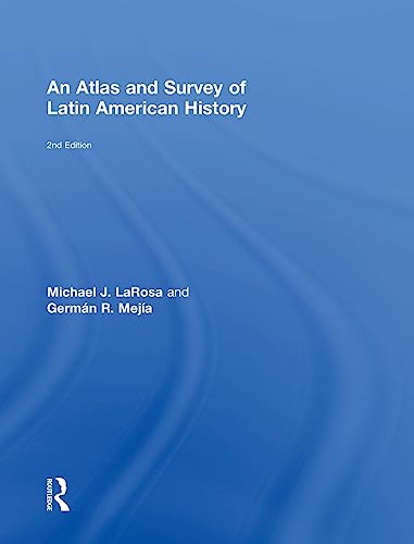 Stock image for An Atlas and Survey of Latin American History for sale by Chiron Media