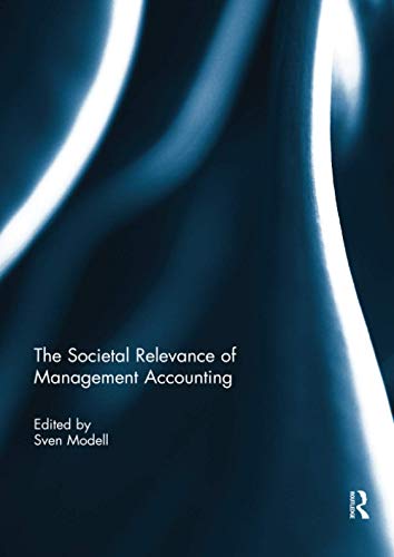 Imagen de archivo de The Societal Relevance of Management Accounting a la venta por Blackwell's