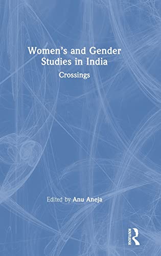 9781138090064: Women's and Gender Studies in India: Crossings