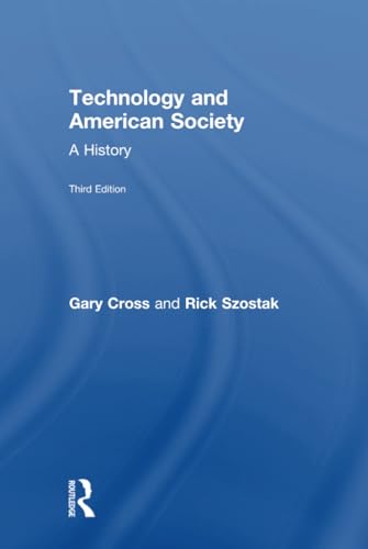 Imagen de archivo de Technology and American Society a la venta por Lucky's Textbooks