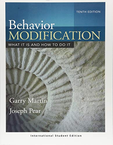 9781138090972: Behavior Modification: What It Is and How To Do It (International Student Edition)