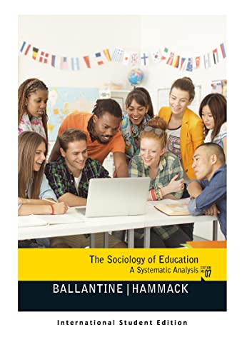 Imagen de archivo de The Sociology of Education: A Systematic Analysis (International Student Edition) a la venta por Green Ink Booksellers