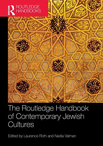 9781138091894: The Routledge Handbook of Contemporary Jewish Cultures