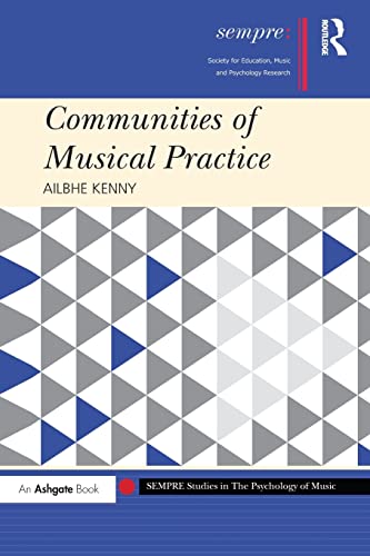 Stock image for Communities of Musical Practice for sale by Blackwell's