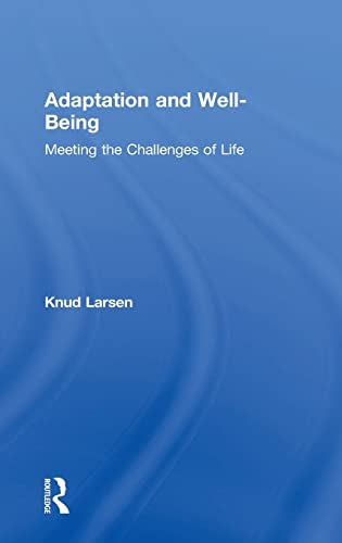 Stock image for Adaptation and Well-Being: Meeting the Challenges of Life for sale by HPB-Red