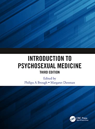Stock image for Introduction to Psychosexual Medicine: Third Edition for sale by Lucky's Textbooks