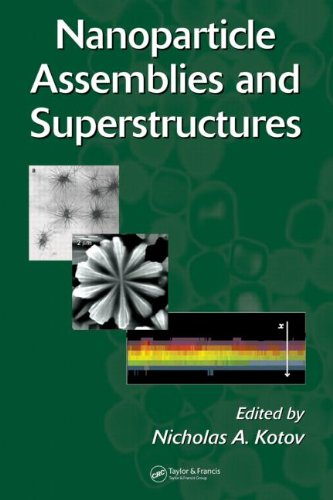 9781138096851: Nanoparticle Assemblies And Superstructures [Hardcover] [Jan 01, 2005] Nicholas, A., Kotov