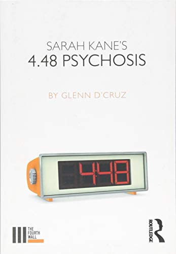 9781138097476: Sarah Kane's 4.48 Psychosis (The Fourth Wall)